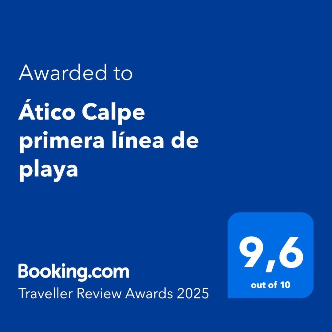 Atico Calpe Primera Linea De Playa Bagian luar foto